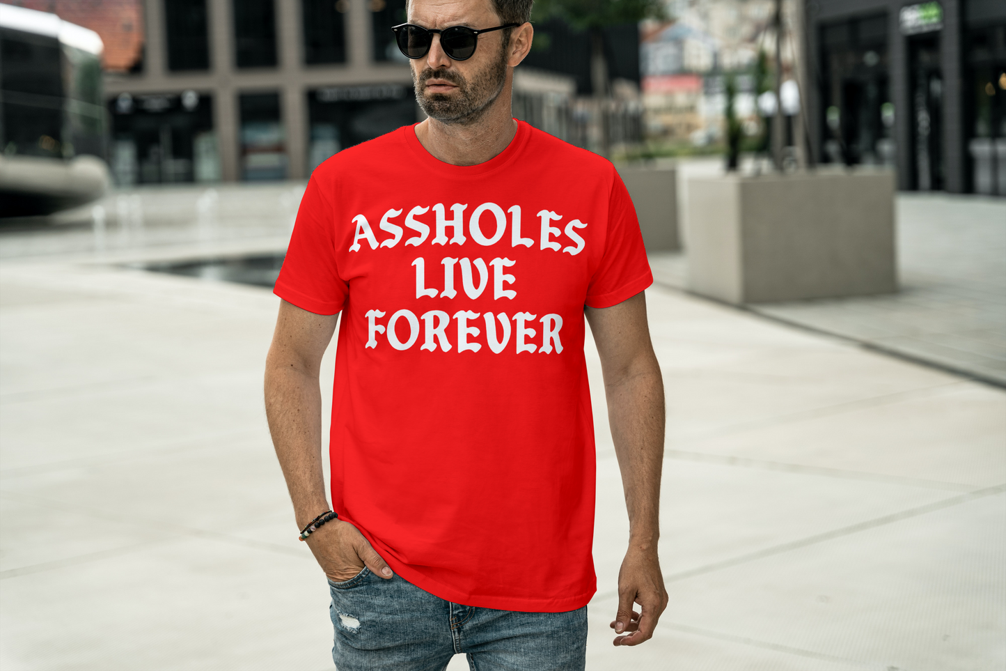 Assholes Live Forever Soft Cotton T-Shirt