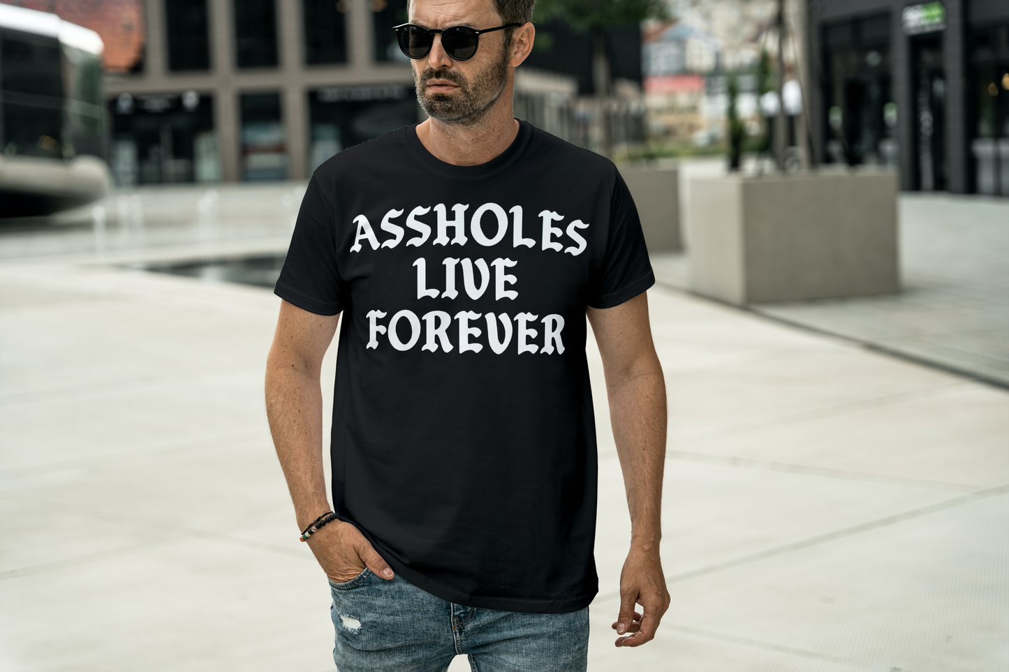 Assholes Live Forever Soft Cotton T-Shirt